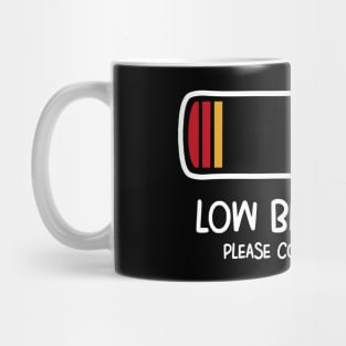 Low beerttery please connect bottle, low battery beer parody Mug